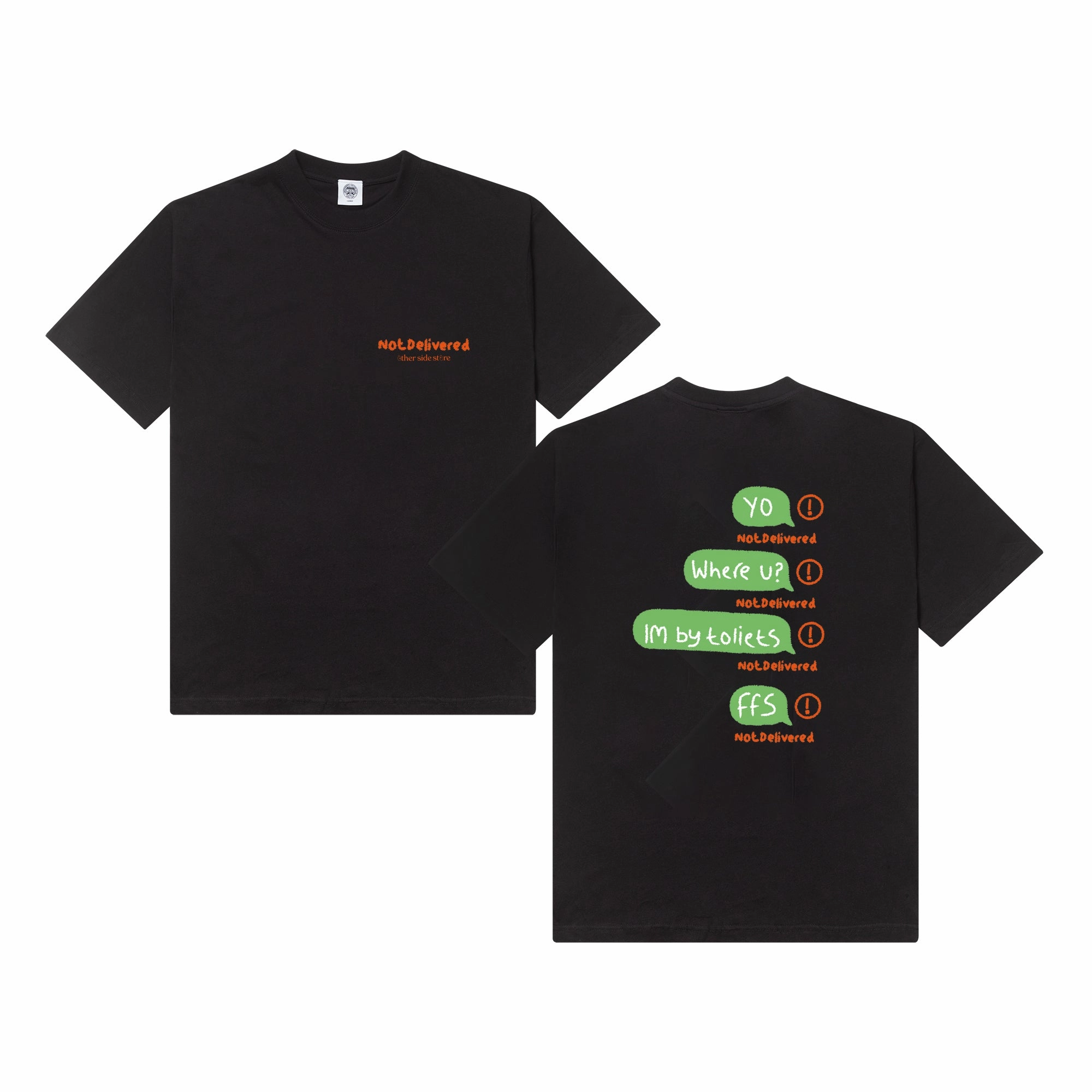 Other Side Store 'Not Delivered' Tee - Black Everyday Layering